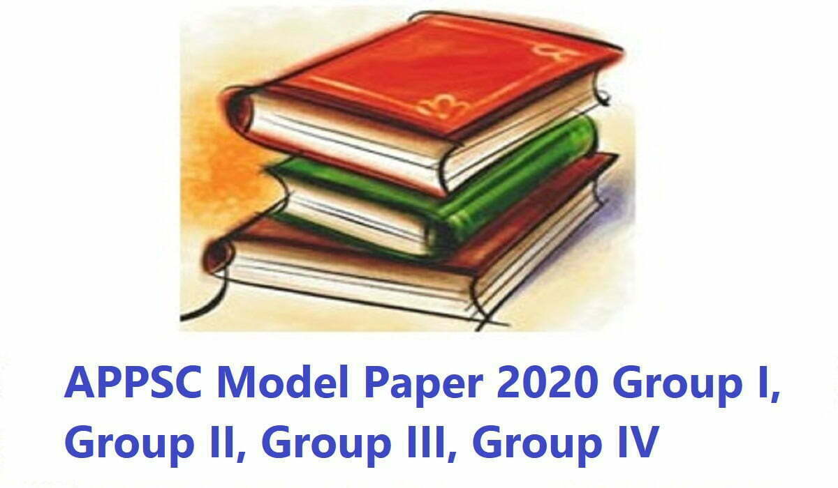 APPSC Model Paper 2024 Group I, Group II, Group III, Group IV